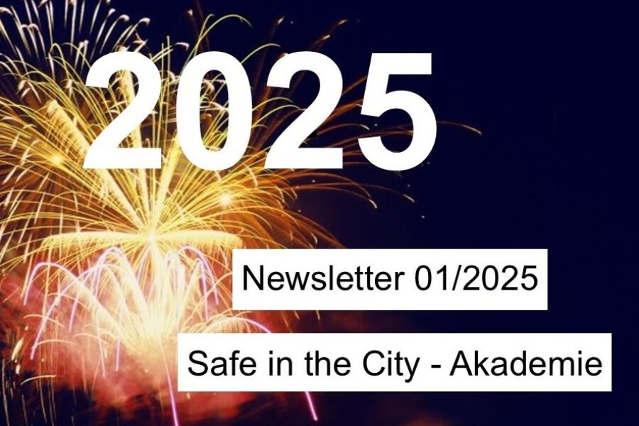 Safe in the City – Newsletter 01/2025