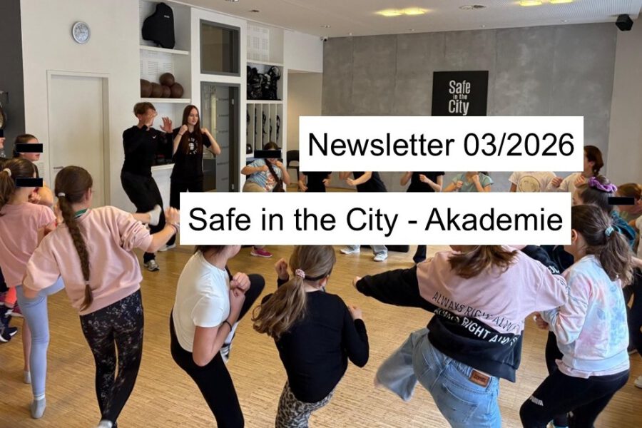 Safe in the City – Newsletter 03/2026